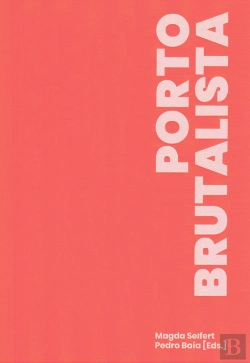 Bertrand.pt - Porto Brutalista