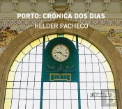 Porto: Crónica dos Dias