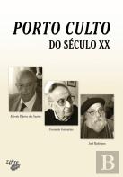 Porto Culto do Século XX