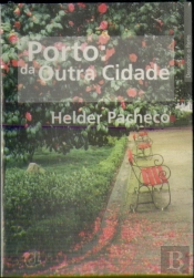 Porto: da Outra Cidade