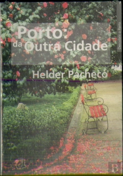 Bertrand.pt - Porto: da Outra Cidade