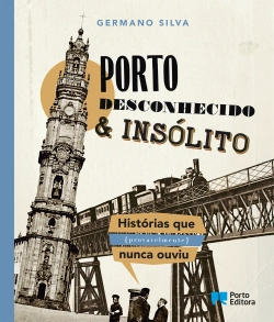 Bertrand.pt - Porto Desconhecido & Insólito