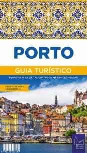 Porto - Guia Turístico