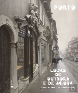 Bertrand.pt - Porto - Lojas de Outrora e de Agora