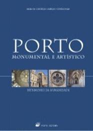 Porto Monumental e Artístico - Património da Humanidade