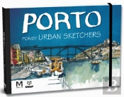 Porto Por/By Urban Sketchers