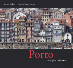 Bertrand.pt - Porto Sem Fim | Porto Timeless