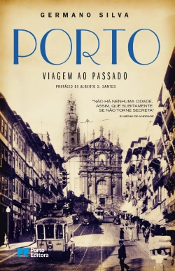 Bertrand.pt - Porto - Viagem ao Passado
