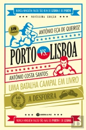 Porto Vs. Lisboa