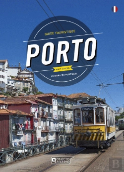 Bertrand.pt - Porto Wait For Me - Guide Touristique