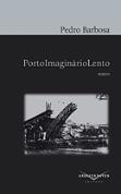 PortoImaginárioLento
