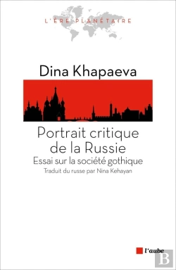 Bertrand.pt - Portrait Critique De La Russie ; Essai Sur La Société Gothique