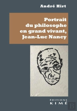 Bertrand.pt - Portrait Du Philosophe En Grand Vivant. Jean-Luc Nancy