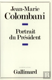 Portrait Du President - Le Monarque Imaginaire