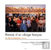 Portrait D'Un Village Français ; Le Pin-La-Garenne (Perche)