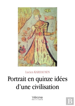 Bertrand.pt - Portrait En Quinze Idées D'Une Civilisation