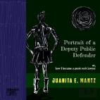 Portrait Of A Deputy Public Defender
