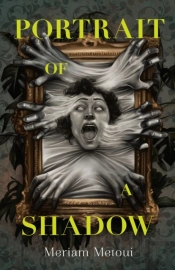 Portrait Of A Shadow