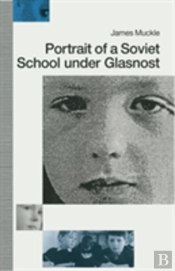 Bertrand.pt - Portrait Of A Soviet School Under Glasnost