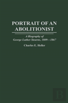 Portrait Of An Abolitionist