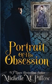 Portrait Of His Obession