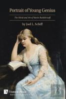 Portrait Of Young Genius - The Mind And Art Of Marie Bashkirtseff