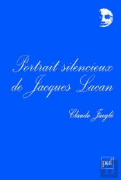 Portrait Silencieux De Jacques Lacan