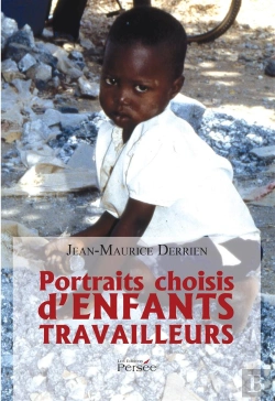 Bertrand.pt - Portraits Choisis D'Enfants Travailleurs