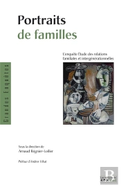 Portraits De Familles : L'Enquête Étude Des Relations Familiales Et Intergénérationnelles