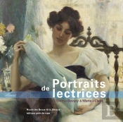 Portraits De Lectrices ; D'Emma Bovary À Marie-Claire