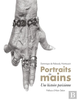 Bertrand.pt - Portraits De Mains ; Une Histoire Parisienne