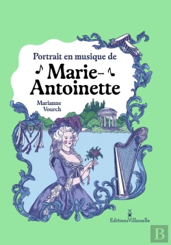 Bertrand.pt - Portraits En Musique : Marie-Antoinette