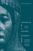 Portraits Of A Mother