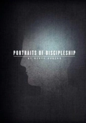 Portraits Of Discipleship