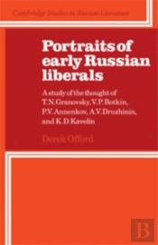 Portraits Of Early Russian Liberals
