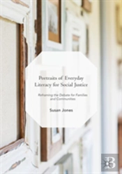 Portraits Of Everyday Literacy For Social Justice