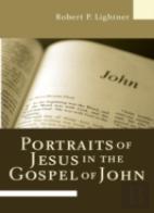 Portraits Of Jesus In The Gospel Of John