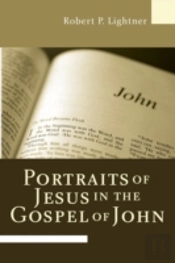 Portraits Of Jesus In The Gospel Of John