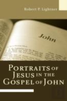 Portraits Of Jesus In The Gospel Of John