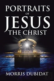 Portraits Of Jesus The Christ