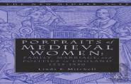 Portraits Of Medieval Women