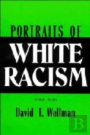 Portraits Of White Racism