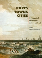 Ports, Towns, Cities