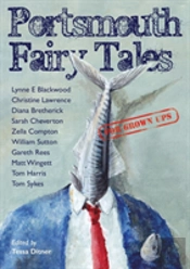 Portsmouth Fairy Tales For Grown Ups