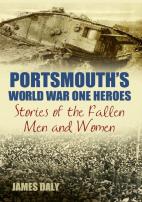 Portsmouth'S World War One Heroes