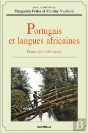Portugais Et Langues Africaines ; Études Afro-Brésiliennes