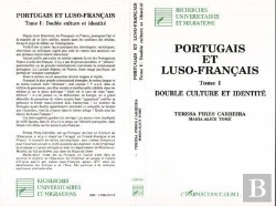 Bertrand.pt - Portugais Et Luso-Français : Double Culture Et Identité - Tome 1