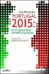 Portugal 2015: Uma Segunda Oportunidade?