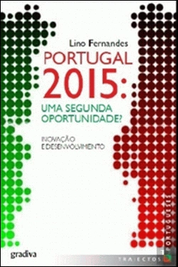 Bertrand.pt - Portugal 2015: Uma Segunda Oportunidade?
