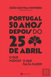 Portugal 50 Anos Depois do 25 Abril